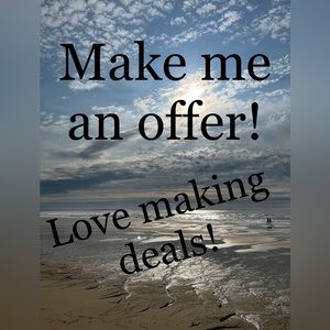 Make me an offer! Love making deals! :)